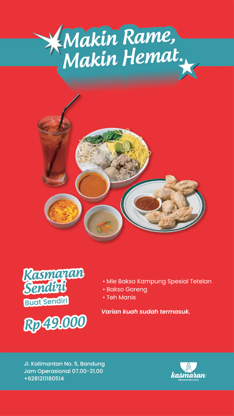 Paket Kasmaran Sendiri Rp 49.000 — mie bakso kampung spesial tetelan, bakso goreng, teh manis